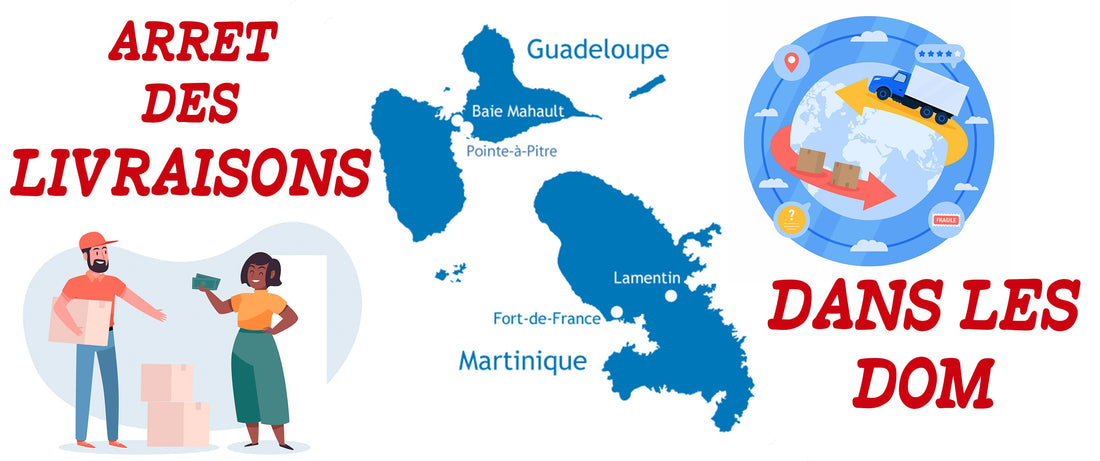 😱 Arrêt livraison vers les Dom